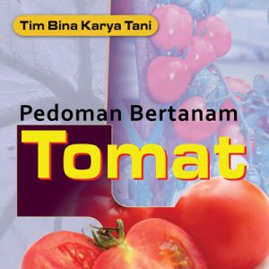 buku pedoman bertanam tomat
