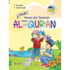 Kisah Hewan dan Tanaman dalam Al-Qur’an
