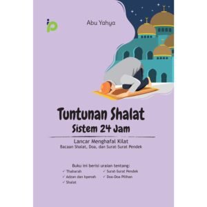 Tuntunan Shalat Sistem 24 Jam