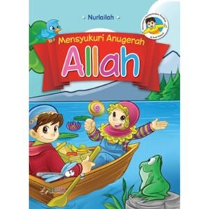Mensyukuri Anugerah Allah