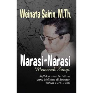 Narasi - Narasi Memecah Sunyi
