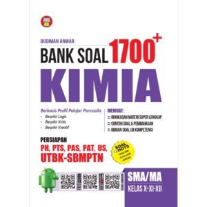 1700 Plus Bank Soal Kimia SMA/MA Kelas X-XI-XII