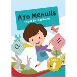 Ayo Menulis Tegak Bersambung Seri 1