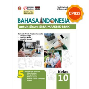 Bahasa Indonesia untuk Siswa SMA-MA/SMK-MAK Kelas 10