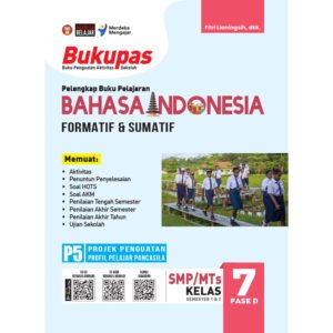 Bukupas Bahasa Indonesia untuk SMP/MTs Kelas 7 Fase D