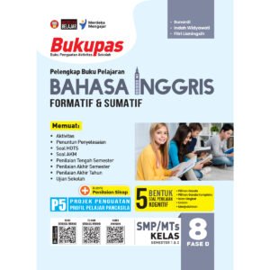 Bukupas Bahasa Inggris untuk SMP/MTS Kelas 8 Fase D