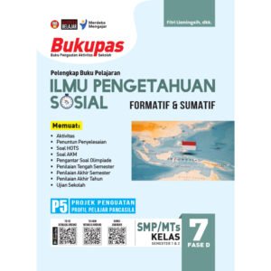 Bukupas Ilmu Pengetahuan Sosial untuk SMP/MTs Kelas 7 Fase D