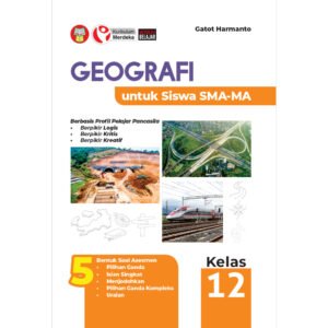 Geografi untuk Siswa SMA-MA Kelas 12