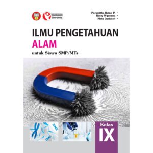Ilmu Pengetahuan Alam untuk Siswa SMP/MTs Kelas IX