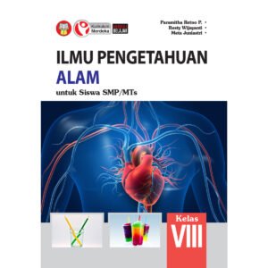 Ilmu Pengetahuan Alam untuk Siswa SMP/MTS Kelas VIII