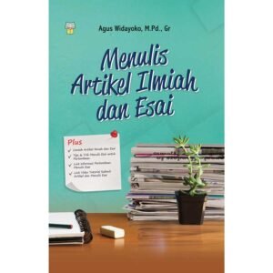 Menulis Artikel Ilmiah dan Esai