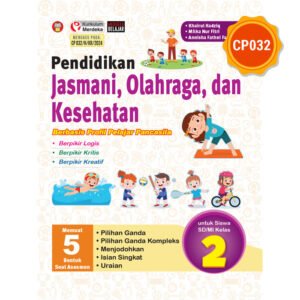 Pendidikan Jasmani, Olahraga, dan Kesehatan Berbasis Profil Pelajar Pancasila untuk Siswa SD/MI Kelas 2