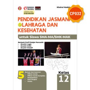 Pendidikan Jasmani Olahraga dan Kesehatan untuk Siswa SMA-MA/SMK-MAK Kelas 12