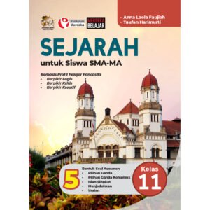 Sejarah untuk Siswa SMA-MA Kelas 11