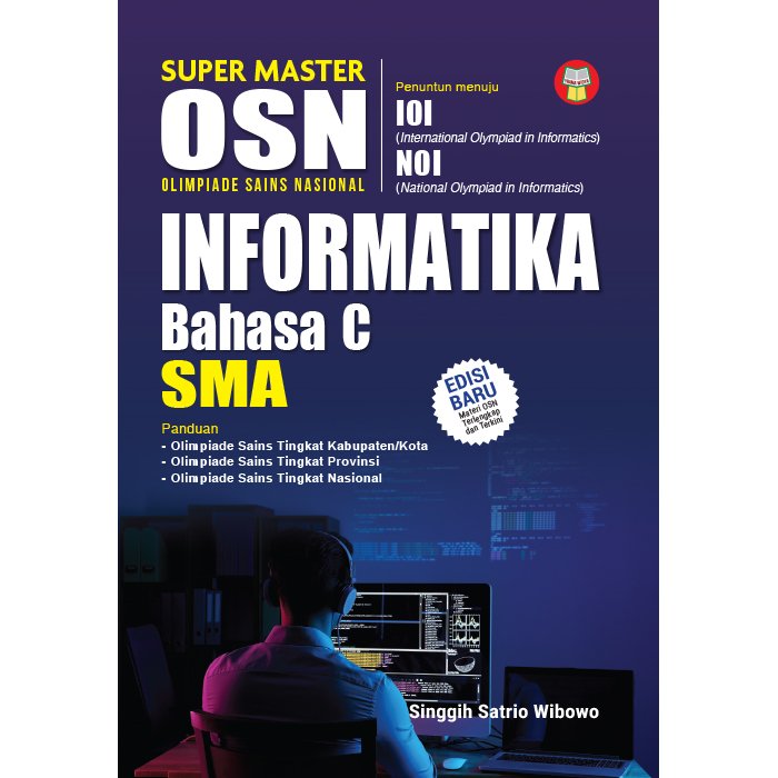 Super Master OSN Informatika-Bahasa C SMA - Yrama Widya Official