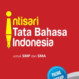 Intisari Tata Bahasa Indonesia untuk SMP dan SMA