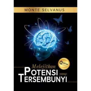 Melejitkan Potensi yang Tersembunyi