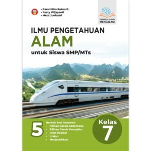 Ilmu Pengetahuan Alam untuk Siswa SMP/MTs Kelas 7 (Pembelajaran Mendalam)