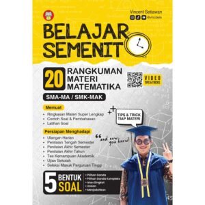 Belajar Semenit: 20 Rangkuman Materi Matematika SMA-MA/SMK-MAK