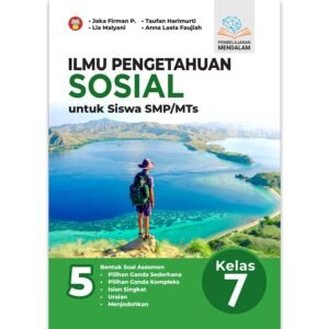 Ilmu Pengetahuan Sosial untuk SMP/MTs Kelas 7 (Pembelajaran Mendalam)