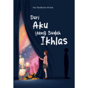 Buku Abdi | Dari Aku yang Sudah Ikhlas