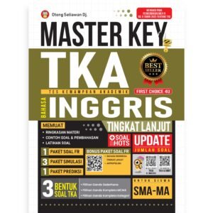 Master Key TKA Bahasa Inggris Tingkat Lanjut untuk Siswa SMA-MA