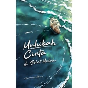 Buku Abdi | Muhibah Cinta Di Selat Malaka