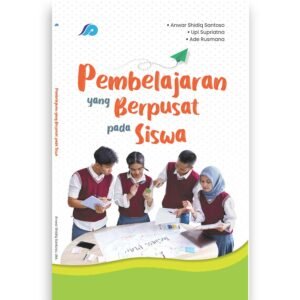 Situ Pustaka | Pembelajaran yang Berpusat pada Siswa
