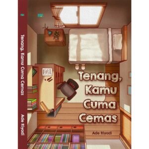Buku Abdi | Tenang, Kamu Cuma Cemas