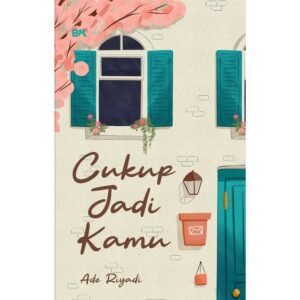 Buku Abdi | Cukup Jadi Kamu