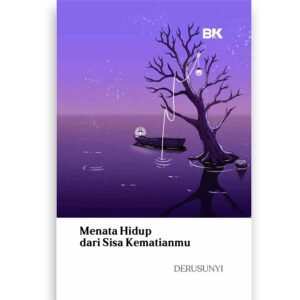 Buku Abdi | Menata Hidup dari Sisa Kematianmu