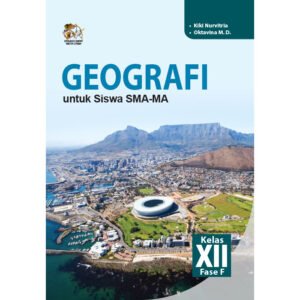 Geografi untuk Siswa SMA-MA Kelas XII